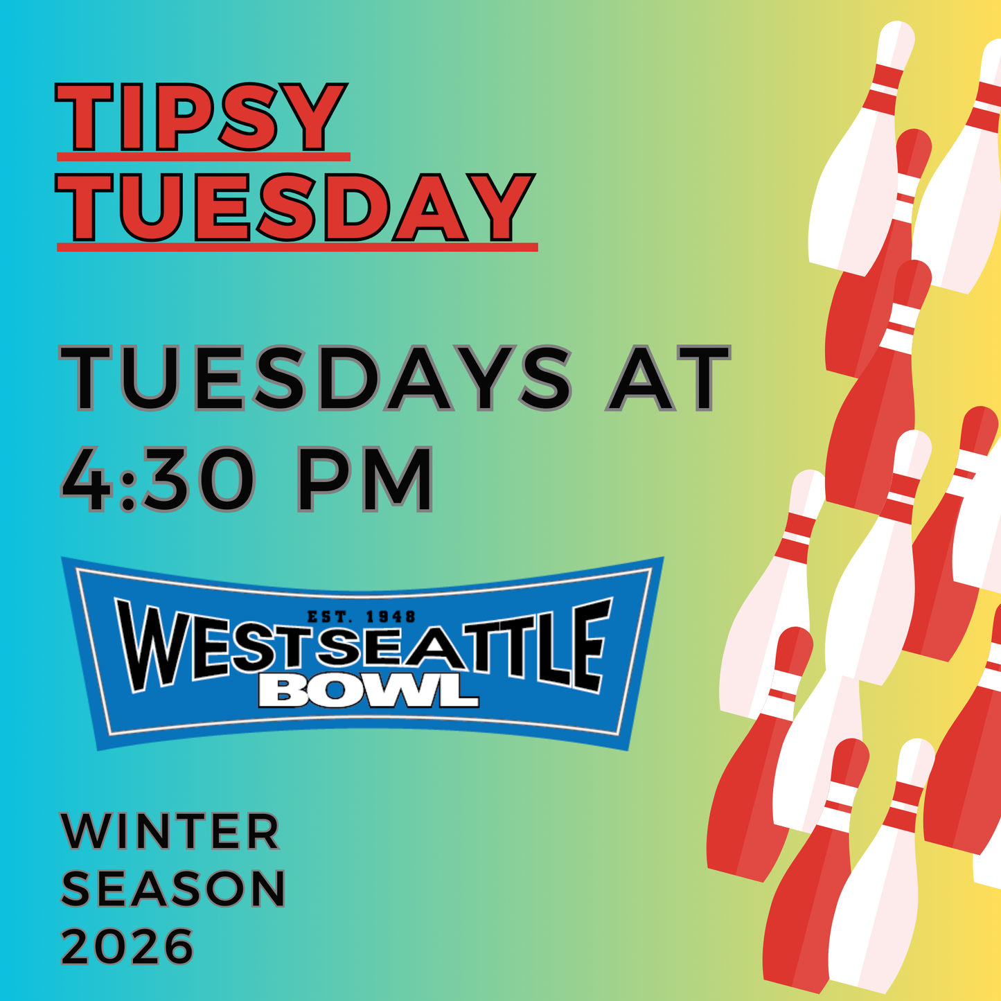 Tipsy Tuesdays League - Tuesdays at 4:40pm - Jan-Apr 2026