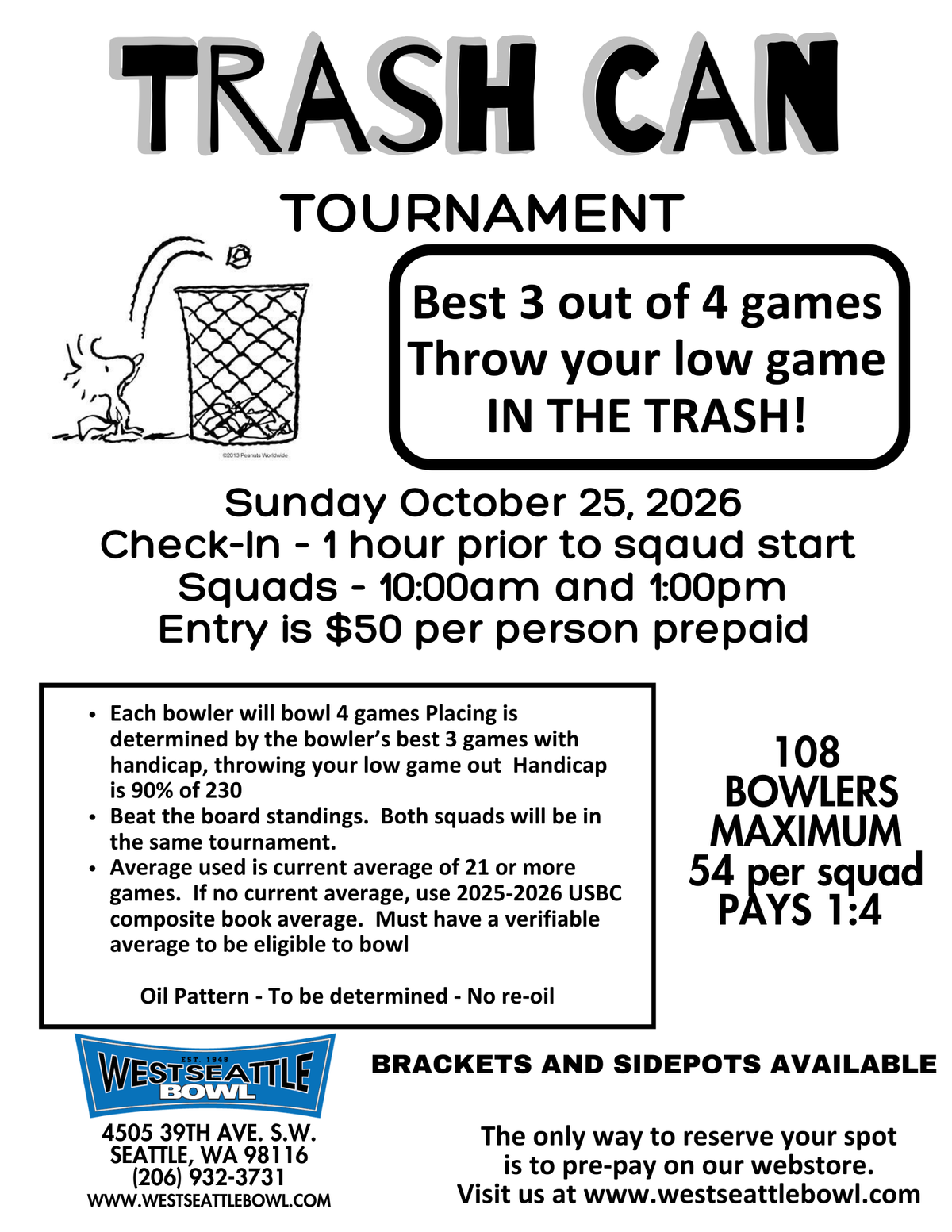 Trash Can Tournament October 25 - 1:00pm Squad